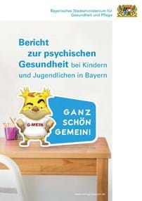 Bericht zur psychischen Gesundheit bei Kindern und Jugendlichen in Bayern